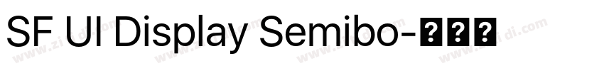 SF UI Display Semibo字体转换